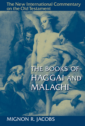 NICOT: Haggai and Malachi