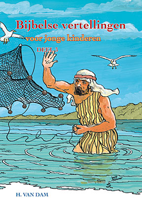 Bijbelse vertellingen - deel 3