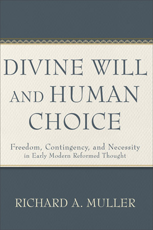 Divine Will and Human Choice