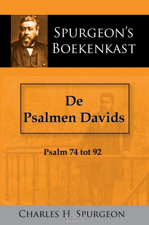 De Psalmen Davids - deel 3 Psalm 74 tot 92