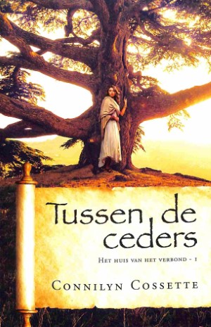 Tussen de ceders - deel 1