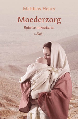 Moederzorg - deel 1